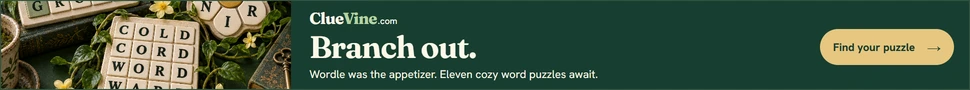 ClueVine: Branch out. Wordle was the appetizer. Explore eleven cozy word puzzles in one garden. Find your puzzle.