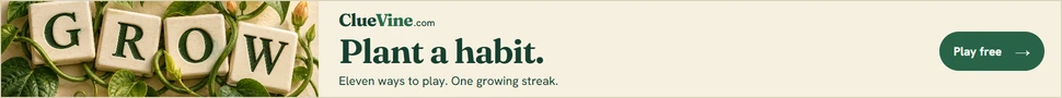 ClueVine: Plant a habit. A daily word garden. Eleven ways to play. One growing streak. Play free.