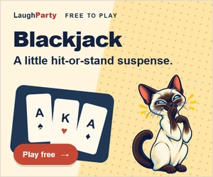 LaughParty: Blackjack Play for fun. Take on the dealer and aim for 21. Play free.