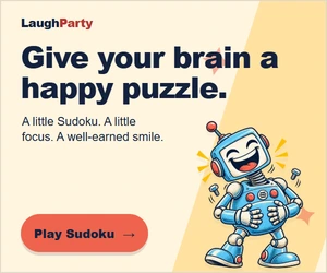 LaughParty: Give your brain a happy puzzle. A little Sudoku. A little focus. A well-earned smile. Play Sudoku.