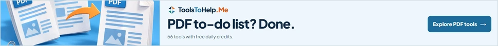 ToolsToHelp.Me: PDF to-do list? Done. Merge, split, compress and sign. 56 tools with free daily credits. Explore PDF tools.